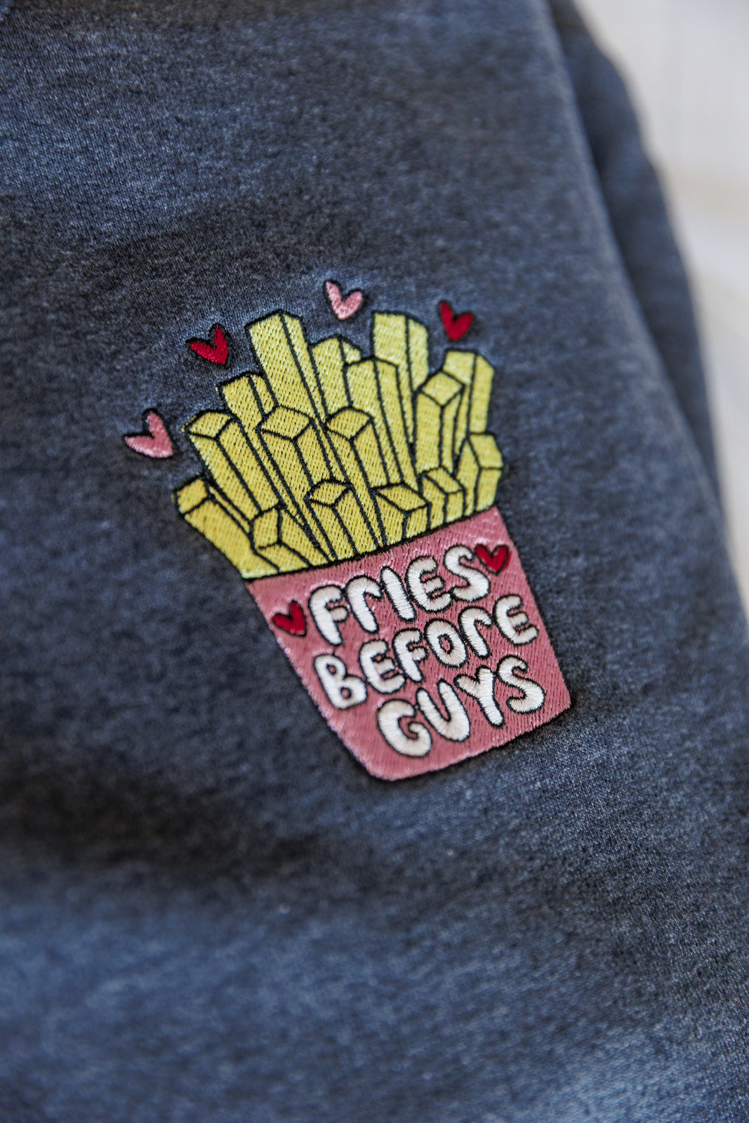 Fries Before Guys Embroidered Sweatshirt